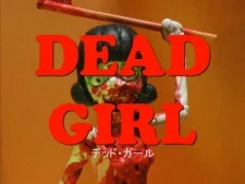DEAD GIRL Trailer（デッド・ガール トレーラー）